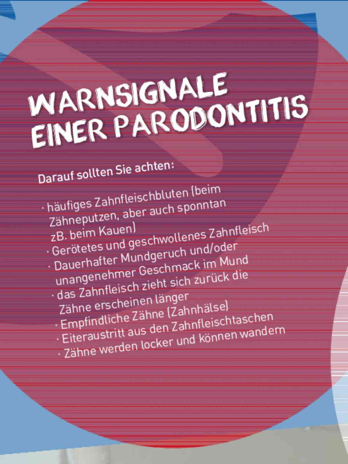 Zahnfleischbluten, die bösen Bakterien, wir erklären Parodontologie und Zusammenhänge mit Herz-, Kreislauferkrankungen